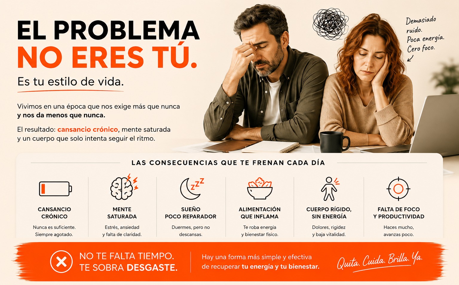El problema no eres tú — es tu estilo de vida