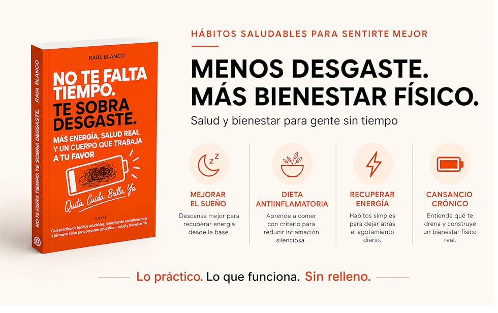 Menos desgaste, más bienestar físico